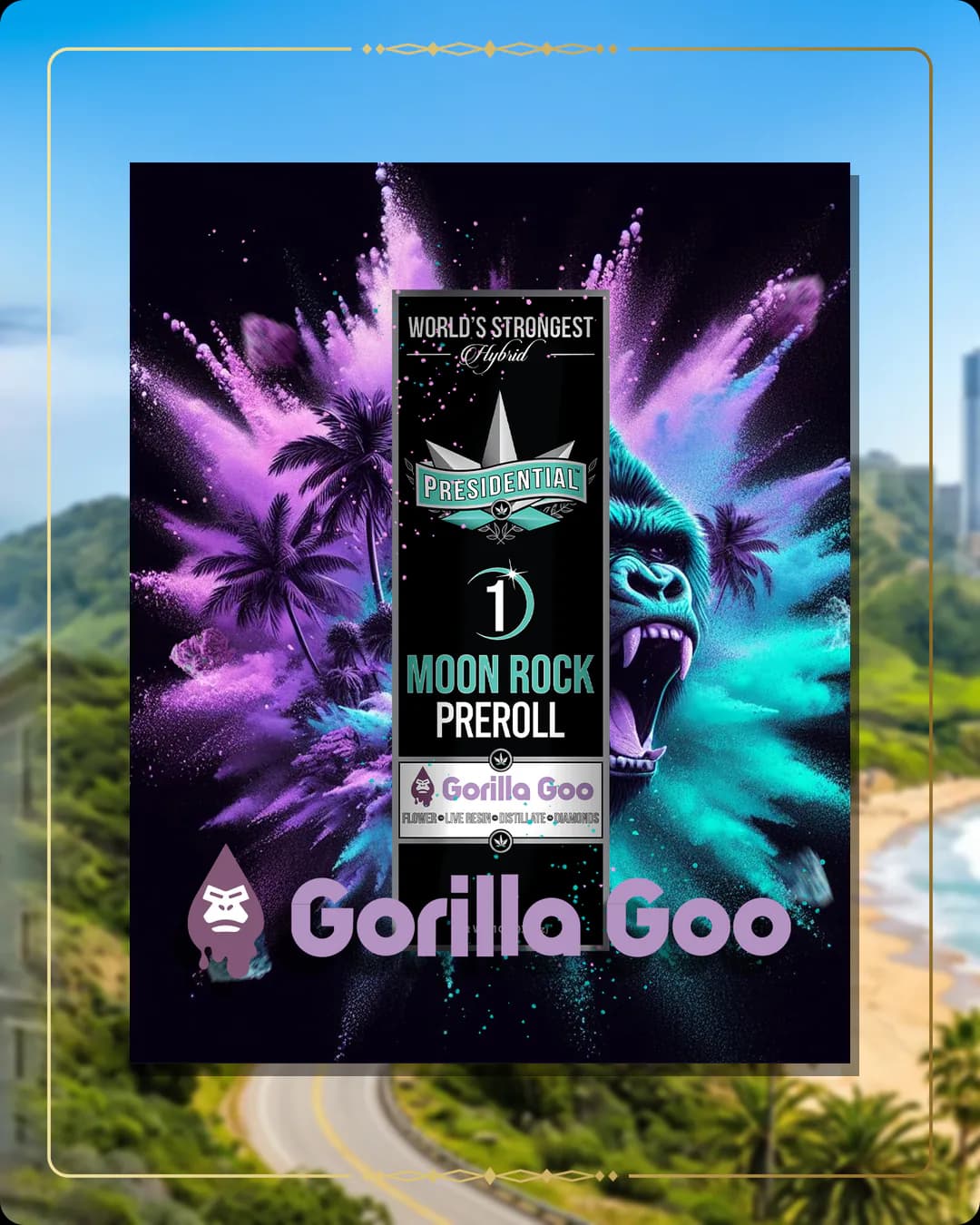 Gorilla Goo Presidential pre-roll for the California retailers page