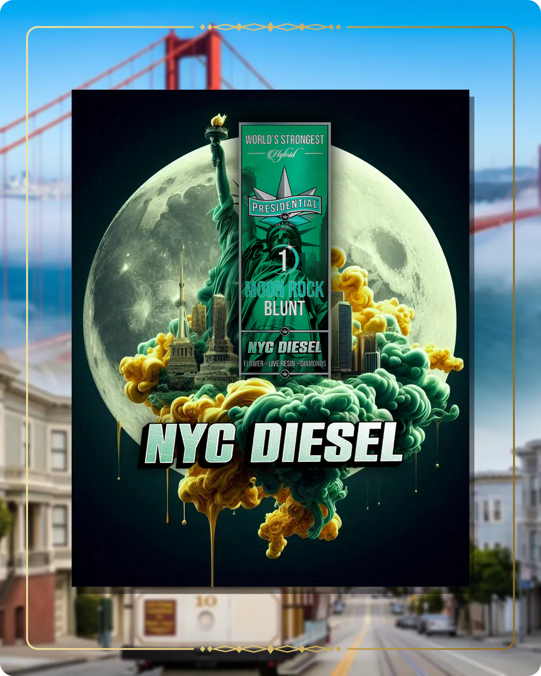 NYC Diesel Presidential blunt for the California retailers page