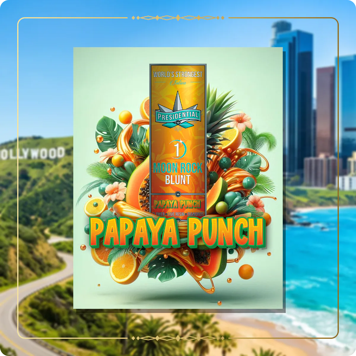 Papaya Punch Presidential blunt for the California blunts page