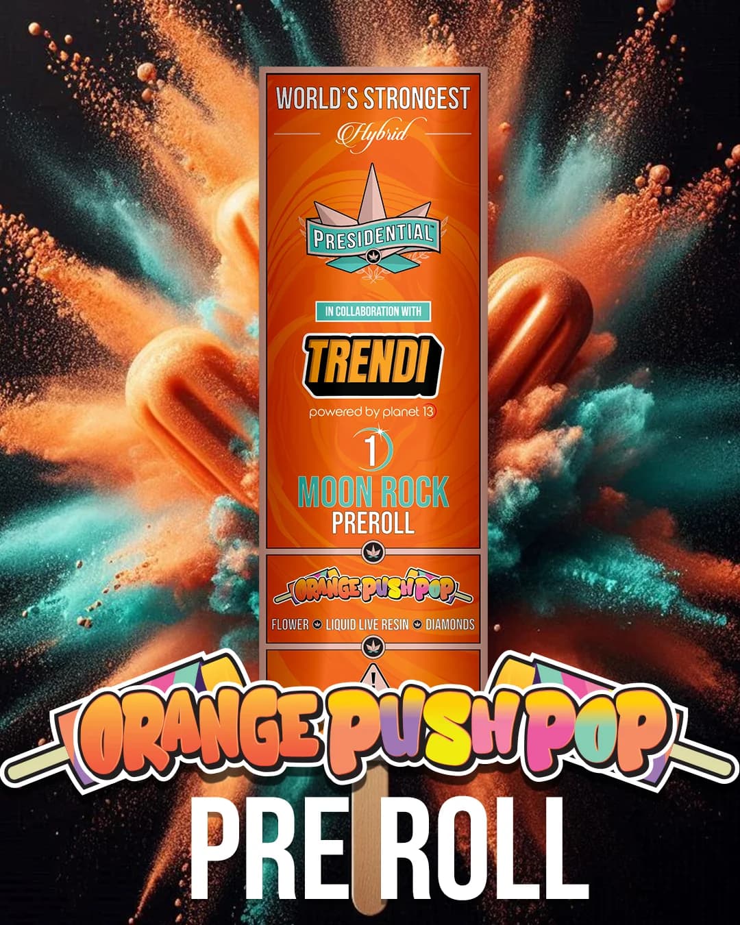 Presidential Orange Push Pop pre-roll package in state guide